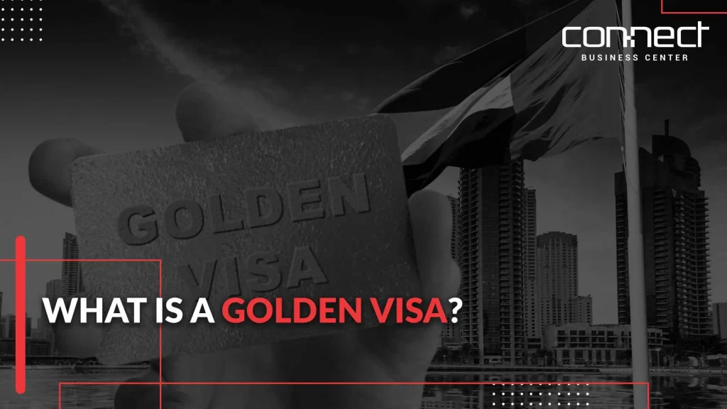 golden visa benefits in UAE