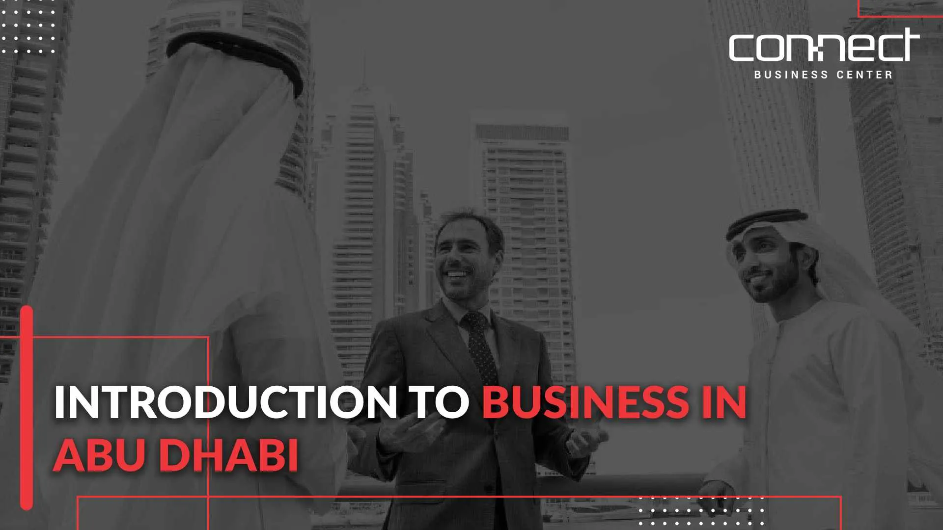Introduction to Business in Abu Dhabi