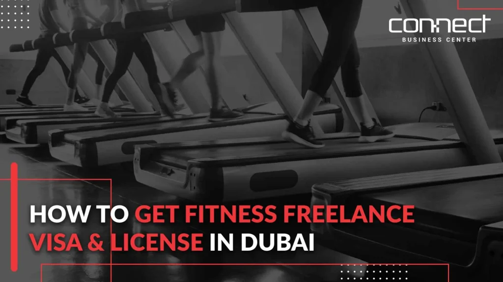 Fitness Freelance Visa in Dubai