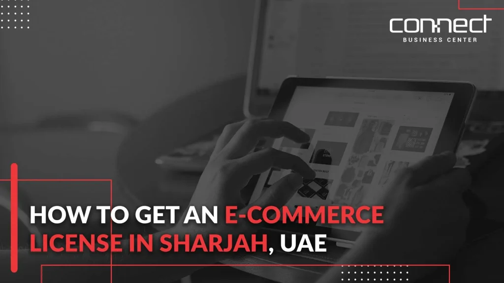 E-commerce license Sharjah