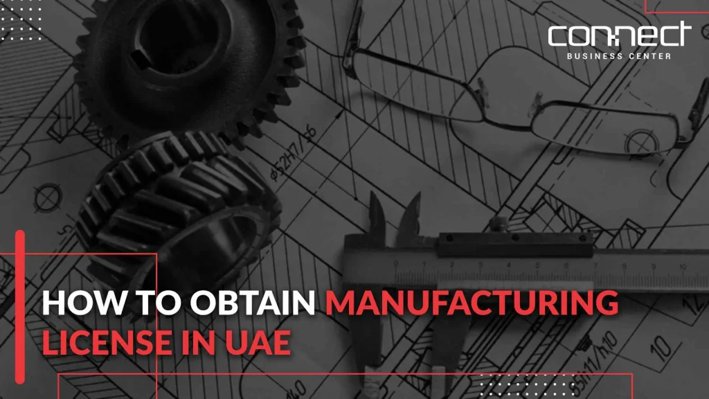 manufacturing license UAE