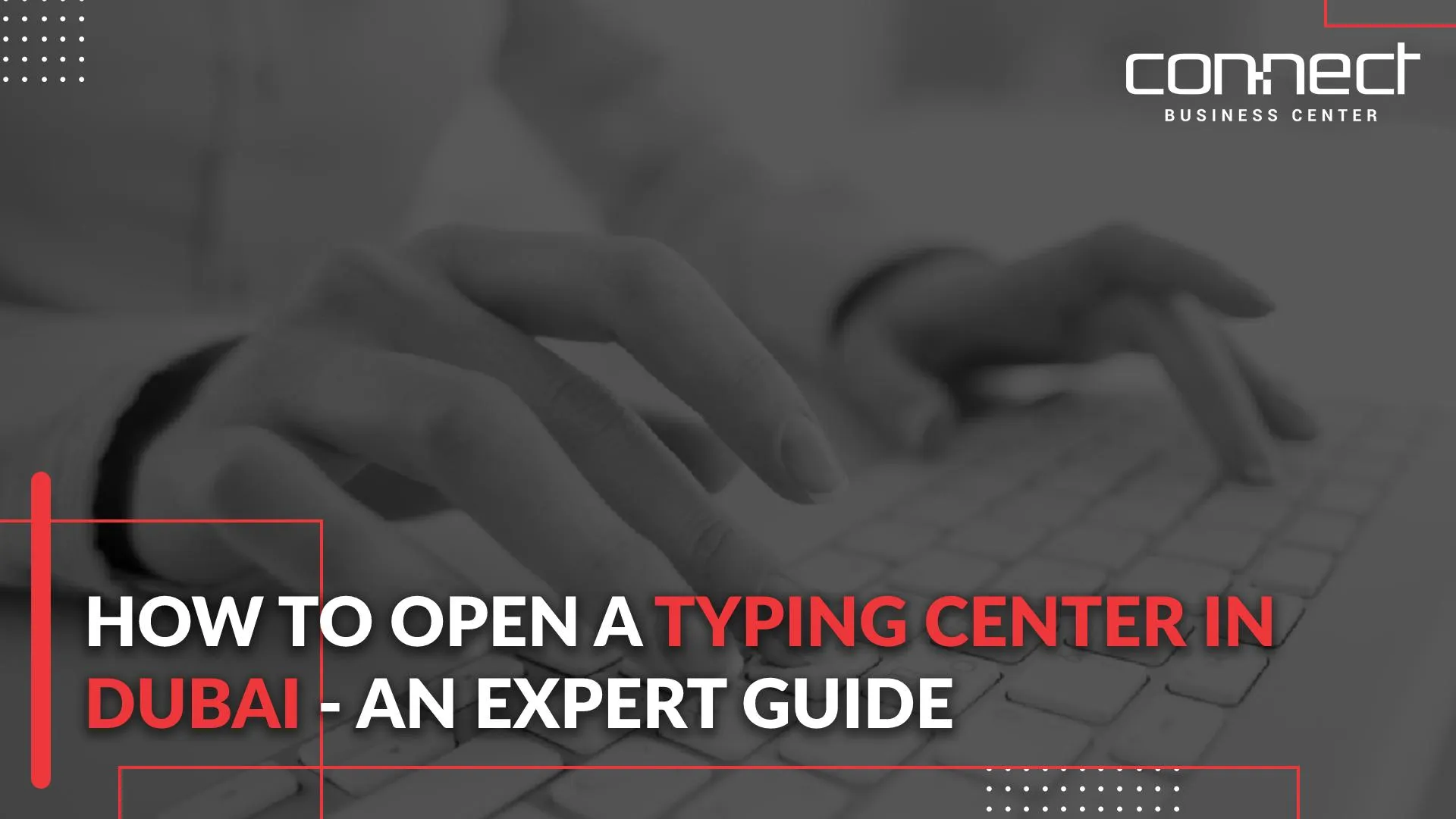 typing center in Dubai