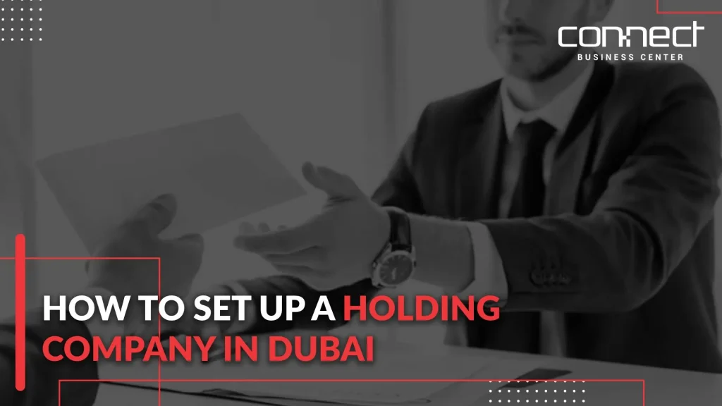 Holding Company in Dubai