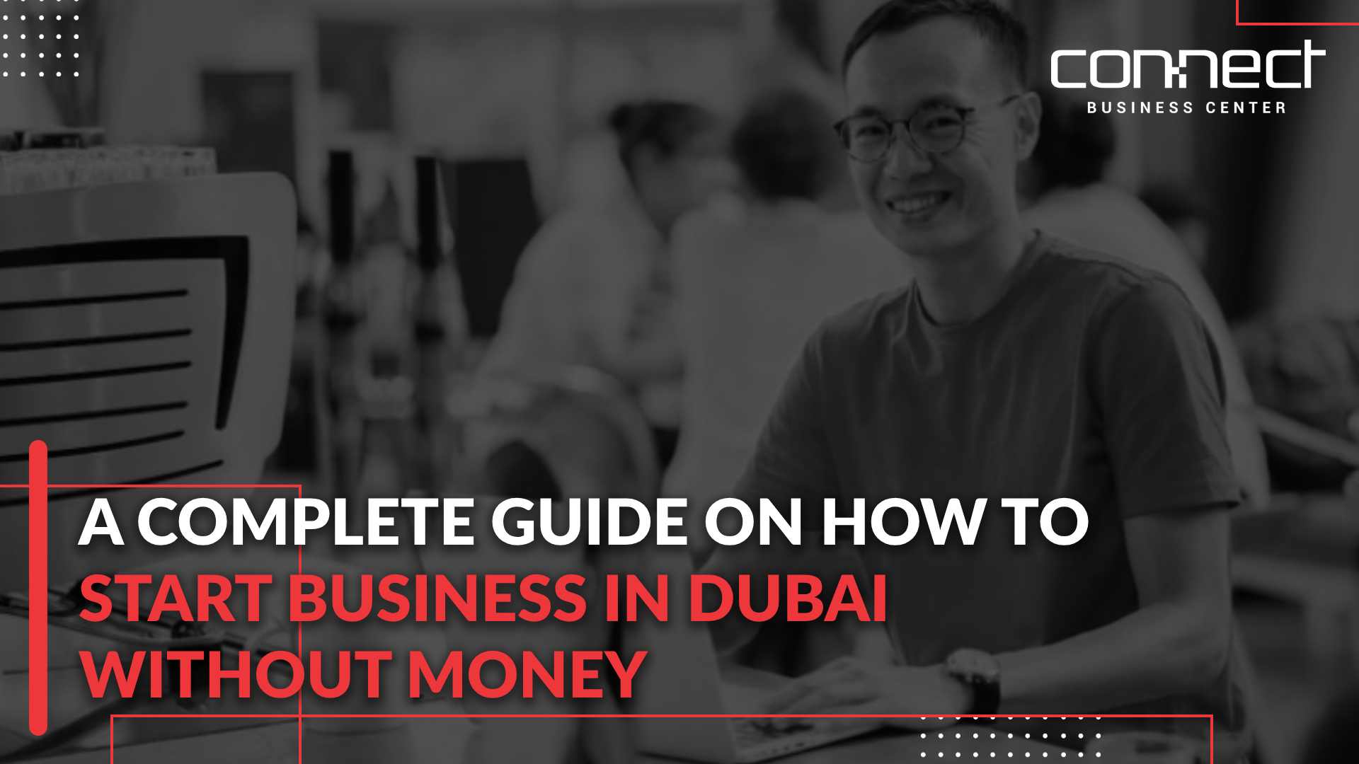 how to start a business in Dubai without money