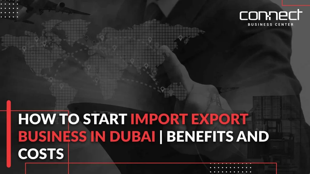 import export business in Dubai