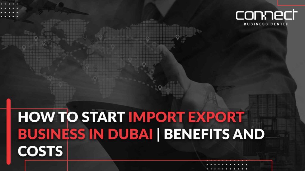 import export business in dubai