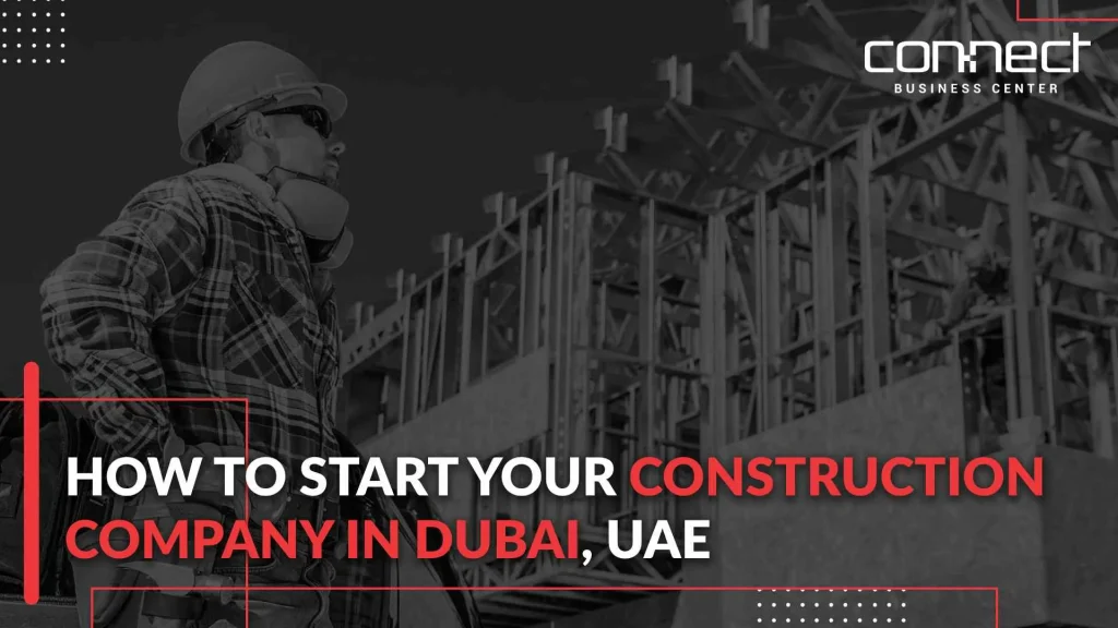 Construction Company in Dubai